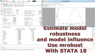 Estimate model robustness and model influence Use mrobust With STATA 18