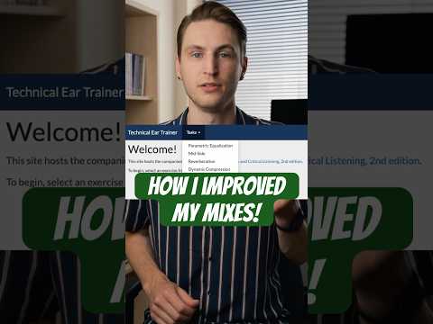 How I improved my mixes with Technical Ear Trainer👂#mixingtips