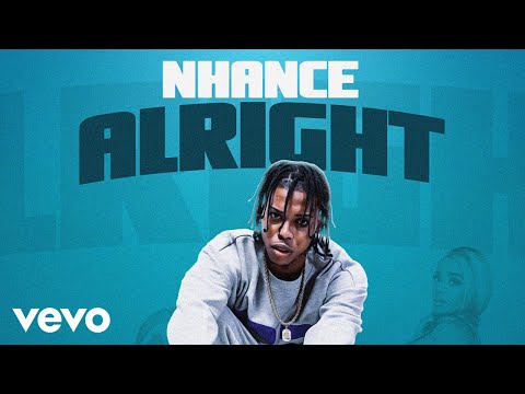 Nhance - Alright (Official audio)