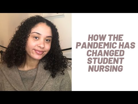 HOW THE PANDEMIC HAS CHANGED STUDENT NURSING: WHAT YOU NEED TO KNOW (AD)| ALEXANDRIA GRACE
