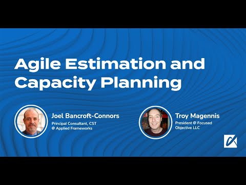 Agile Estimation and Capacity Planning