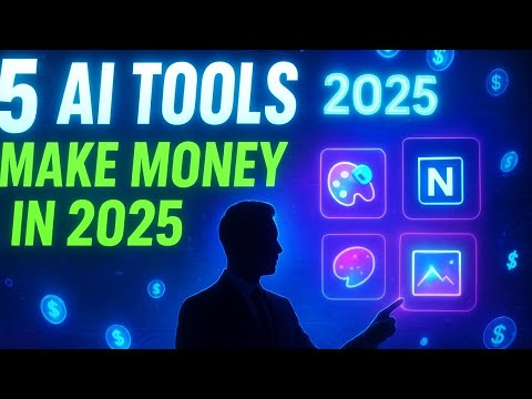 “5 Best AI Tools to Make Money Online in 2025 | Passive Income with Artificial Intelligence |