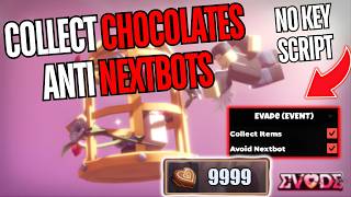 [❤️VALENTINES'S DAY 2026] Evade Script – AUTO COLLECT CHOCOLATES | AUTO FARM EVENT ITEMS | MOBILE/PC