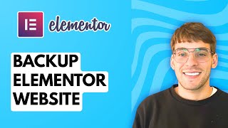How to Backup Elementor Website [2025 Guide]