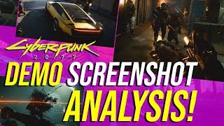 Cyberpunk 2077 - New 2019 Demo Screenshot Analysis! (In-Depth!)