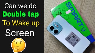 Can we do double tap to wake up the screen on Infinix smart 9