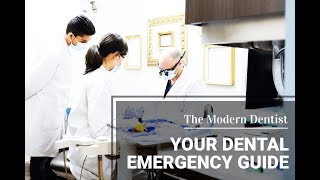 What To Do in a Dental Emergency | The Modern Dentist