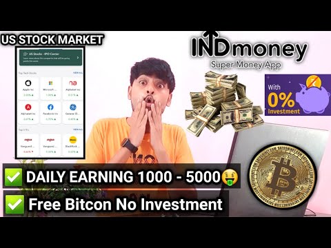 Indmoney App Review |Earn Money Online in 2021|How To Invest In US Stocks From India||free bitcoin🤑
