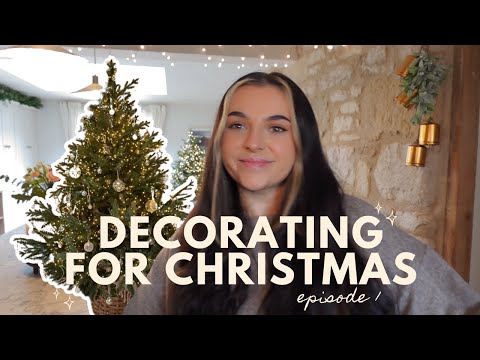 DECORATING FOR CHRISTMAS episode 1 ~ getting my country home ready for christmas | cosy neutral xmas