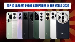 Top 10 largest phone companies in the world