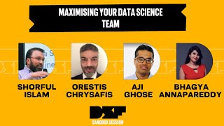Maximising your Data Science Team - Data Science Festival