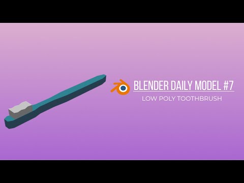 Low Poly Toothbrush | Daily Blender Model #7