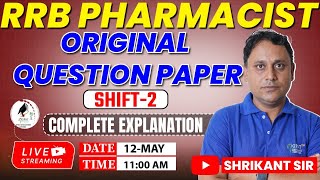 RRB Pharmacist 2025 –Second-Shift-28th April 2025 💡Original Question Paper with Complete Explanation