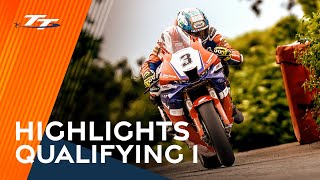 HIGHLIGHTS: Qualifying 1 | 2025 Isle of Man TT Races