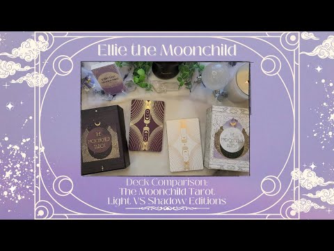 Deck Comparison ~ The Moonchild Tarot (Original vs Shadow Work Edition)