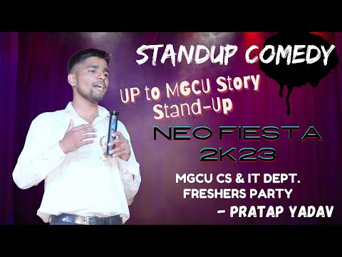 Stand-Up Comedy | UP to MGCU Story | By Pratap Yadav at MGCU Freshers Party #freshersparty #mgcub
