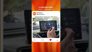 Modified TATA ALTROZ with Woodman Android Car Stereo | Woodman Car Stereo | Woodman Review