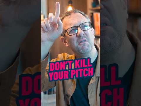 How to kill your pitch #branding  #brandbuilding