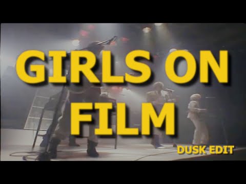 Duran Duran - Girls On Film (Dusk Edit) R15 [extended/remix zhd]