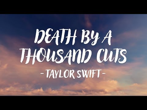 Taylor Swift - Death By A Thousand Cuts (Lyric Video)