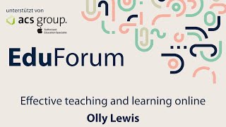 Effective teaching and learning online