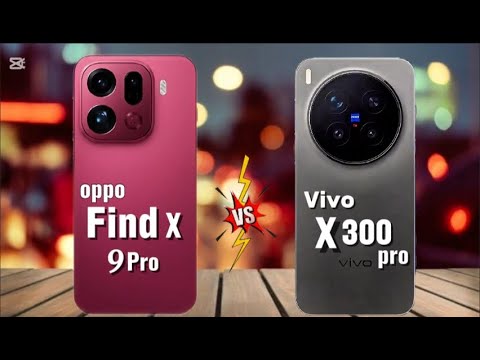 OPPO Find X9 Pro vs Vivo X300 Pro – Best Flagship of 2025? Full Comparison! 🚀