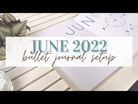 June 2022 Bullet Journal Setup | Boho Theme