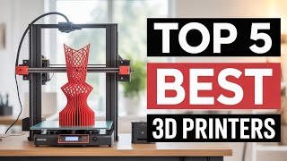 Top 5 Best 3D Printers in 2025 | Print the Future Today! 🌍