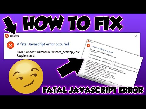 Discord A Fatal JavaScript Error Occurred | Discord Help Tutorial 2023