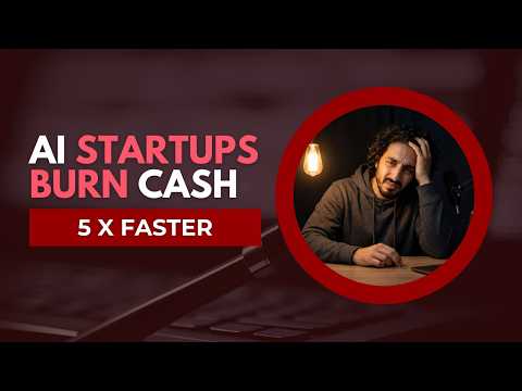 Why AI Startups Burn Cash 5x Faster Than Normal Startups