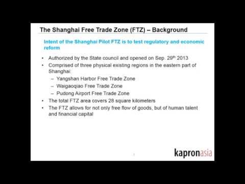 Kapronasia - The Shanghai Free Trade Zone and its Impact on China's Financial Services Industry