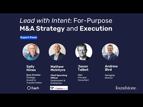 Lead with Intent: For-Purpose M&A Strategy & Execution