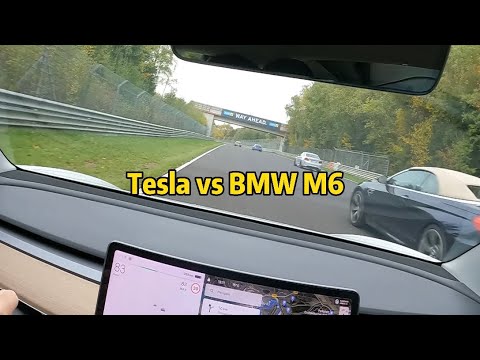 Cheapest Tesla vs BMW M6 on Nürburgring Nordschleife!