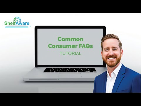 Common Consumer FAQs // ShelfAware Tutorial