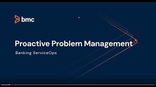Banking ServiceOps -  Proactive Problem Management
