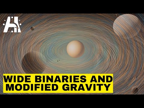Wide Binaries & Modified Gravity Explained!