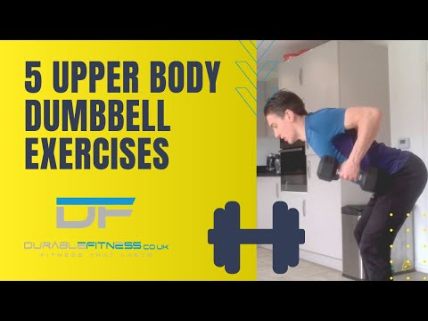 5 Upper Body Dumbbell Exercises To Do At Home with Dan