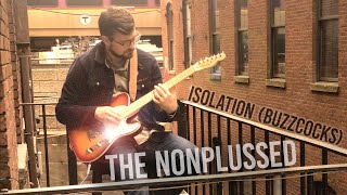 The Nonplussed - Isolation (Buzzcocks Cover)