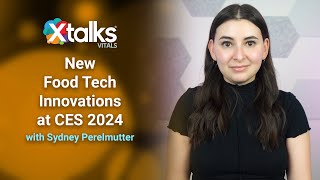 New Food Tech Innovations at CES 2024