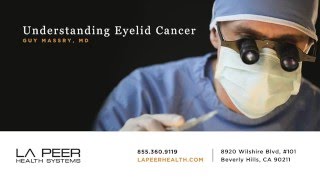 Understanding Eyelid Cancer and Basal Cell Carcinoma
