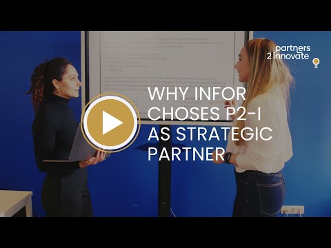 partners 2 innovate | Why Infor choses p2-i as a strategic partner