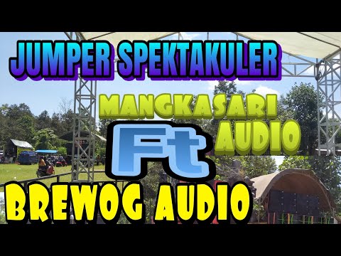 Prepare buat DJ nanti malam || BREWOG AUDIO FT MANGKASARI AUDIO
