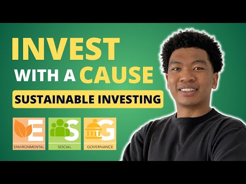 Sustainable Investing | Align Your Money With Your Values