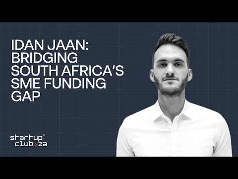 Idan Jaan (Fundrr) - Bridging South Africa's SME Funding Gap