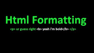 Html Formatting Tags|| What is Logical and Physical tag's|| What is Semantic and Non-semantic tag's