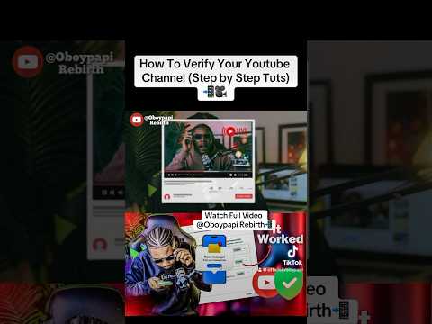 How To Verify Your Youtube Channel (Step by Step Tuts) #oboypapi #tech #viral #capcut #binance