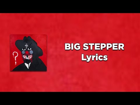 21 Savage - BIG STEPPER (Lyrics)