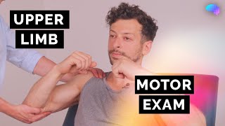 Motor Examination of the Upper Limbs | OSCE Clip | UKMLA | CPSA | PLAB 2