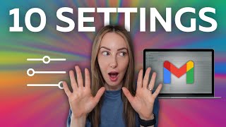 Gmail Tips: Top 10 Gmail Settings to Enable