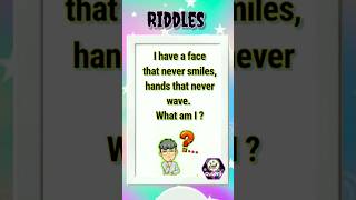 "The Riddle That Everyone is Talking About! | I Have a Face That Never Smiles 🕰️ What Am I?"#shorts